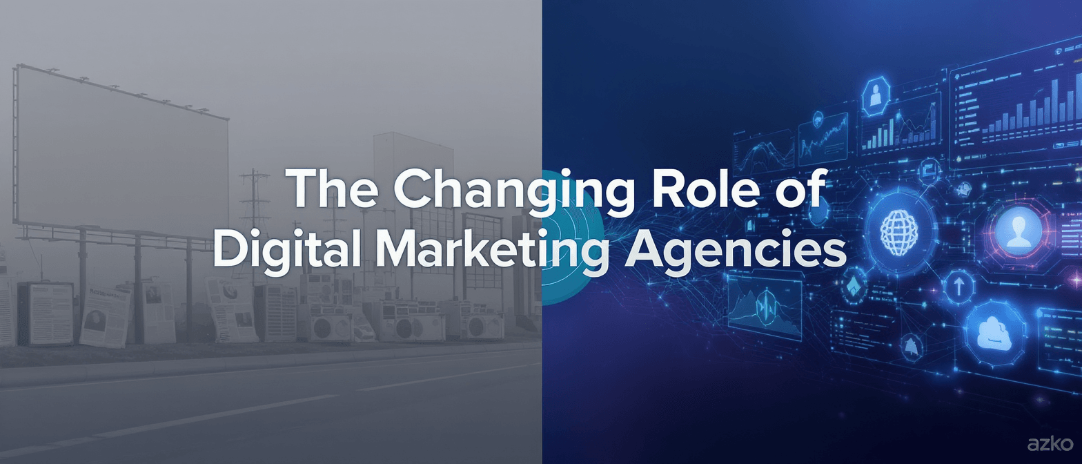 The Changing Role of Marketing Agencies